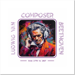 Ludwig Van Beethoven – Composer wearing Headphones Posters and Art